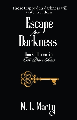 Escape from Darkness: (3 Prince)