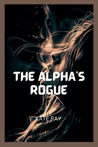 The Alpha's Rogue