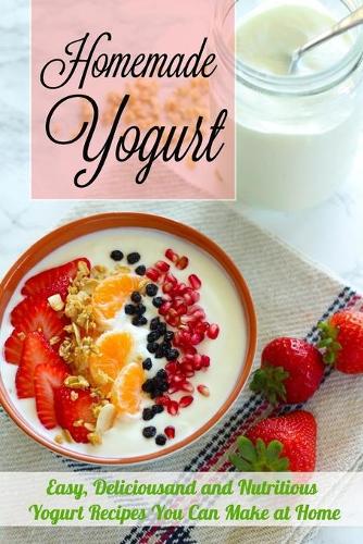 Homemade Yogurt