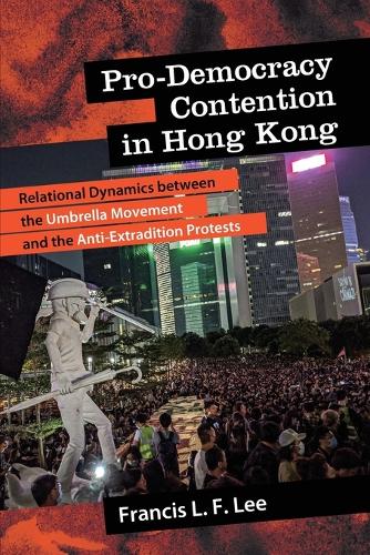 Pro-Democracy Contention in Hong Kong