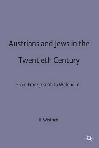 Austrians and Jews in the Twentieth Century