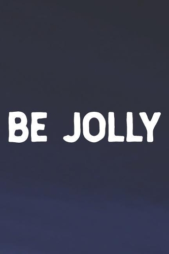 Be Jolly