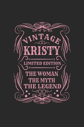 Vintage Kristy Limited Edition the Woman the Myth the Legend
