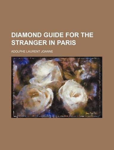 Diamond Guide for the Stranger in Paris
