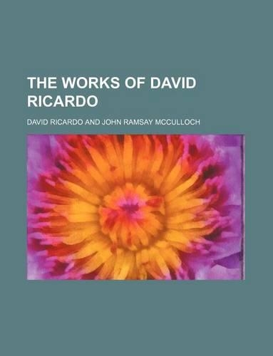 The Works of David Ricardo