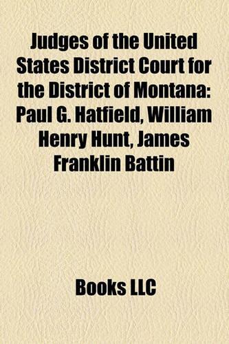 Judges of the United States District Court for the District of Montana