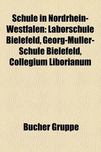 Schule in Nordrhein-Westfalen: Berufsbildende Schule in Nordrhein-Westfalen, Gesamtschule in Nordrhein-Westfalen(German)