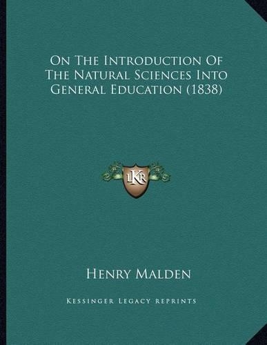 On The Introduction Of The Natural Sciences Into General Education (1838)