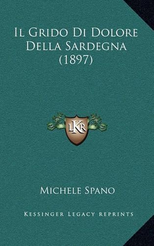 Il Grido Di Dolore Della Sardegna (1897)