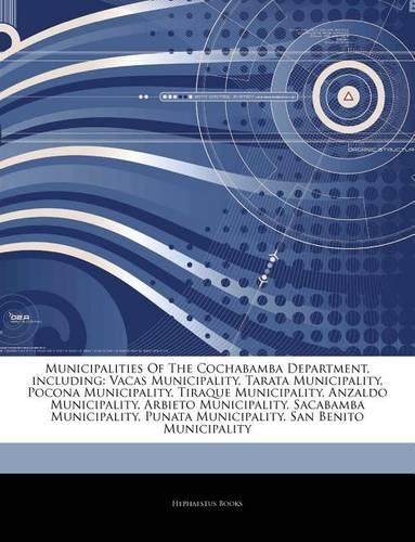 Articles on Municipalities of the Cochabamba Department, Including