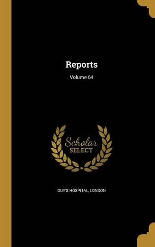 Reports; Volume 64