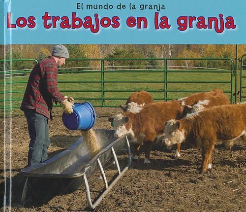 Los Trabajos En La Granja