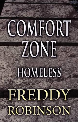 Comfort Zone: Homeless: (English)