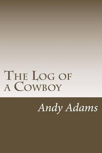 The Log of a Cowboy