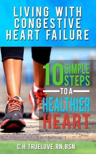Living With Congestive Heart Failure