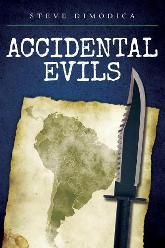 Accidental Evils: (English)