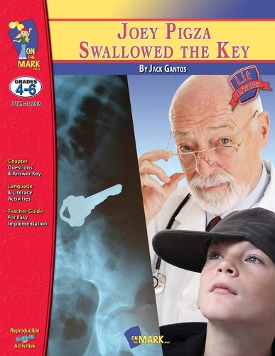 Joey Pigza Swallowed the Key Lit Link Grades 4-6