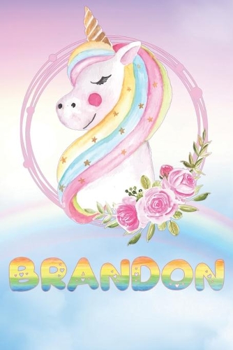 Brandon: Want To Give Brandon A Unique Memory & Emotional Moment? Show Brandon You Care With This Personal Custom Named Gift With Brandon's Very Own Unicorn 