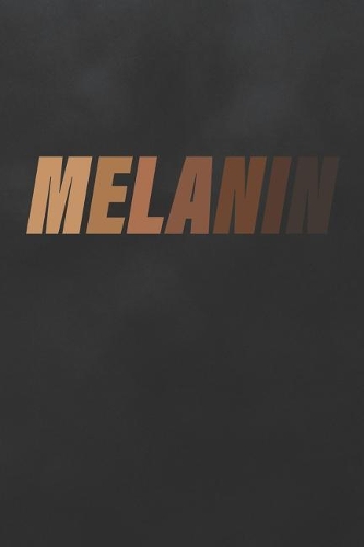 Melanin