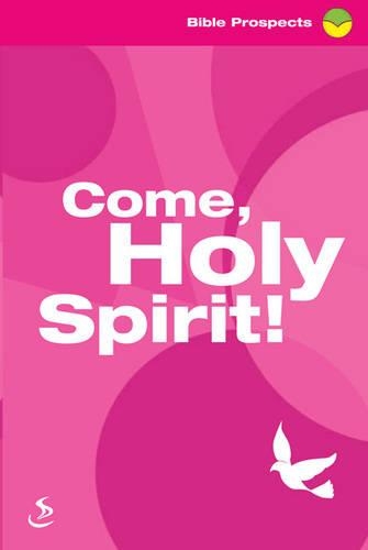 Come, Holy Spirit!