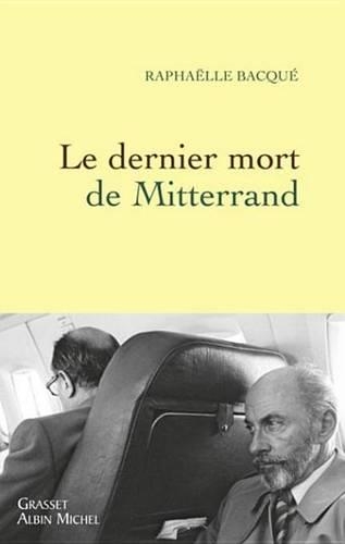 Le Dernier Mort de Mitterrand