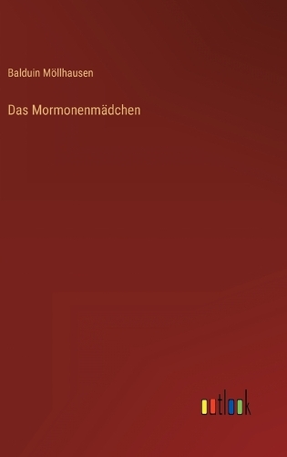 Das Mormonenmädchen