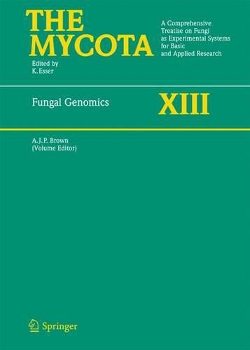 Fungal Genomics: A Comprehensive Treatise on Fungi as Experimental Systems for Basic and Applied Research
