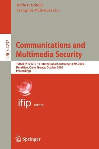 Communications and Multimedia Security