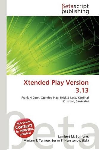 Xtended Play Version 3.13
