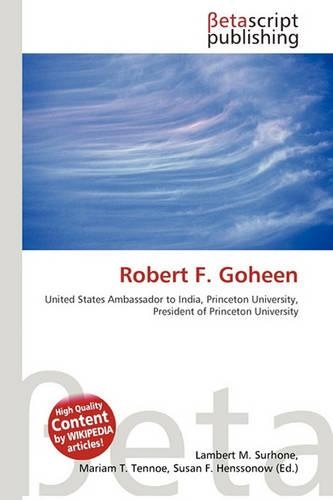 Robert F. Goheen