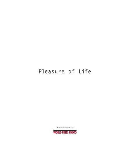Pleasure of Life
