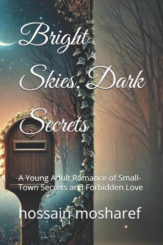 Bright Skies, Dark Secrets