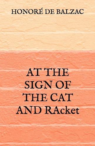 At the Sign of the Cat and Racket