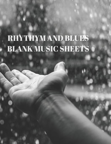 Rhythym and Blues Blank Music Sheets