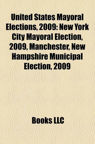 United States Mayoral Elections, 2009: New York City Mayoral Election, 2009(English)