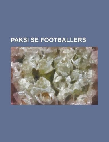 Paksi Se Footballers: Ivan Balasko, Attila Kriston, Janos Zovath, Miklos Belenyesi, Tibor Montvai, Tibor Babik, Daniel Volgyi, Gabor Vayer(English)