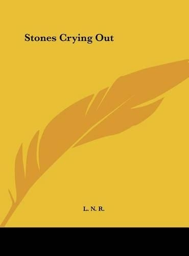Stones Crying Out
