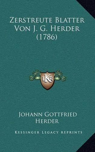 Zerstreute Blatter Von J. G. Herder (1786)