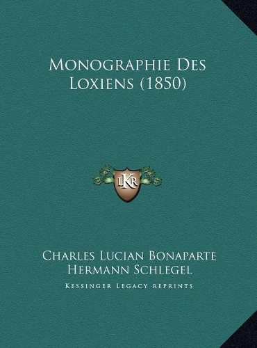 Monographie Des Loxiens (1850)