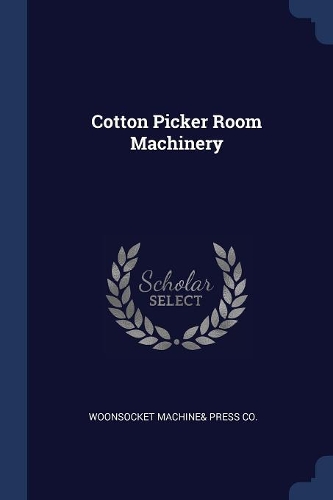 Cotton Picker Room Machinery