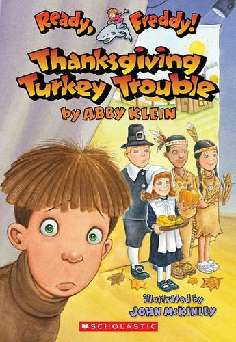 Thanksgiving Turkey Trouble: (15 Ready, Freddy! (Prebound Numbered))