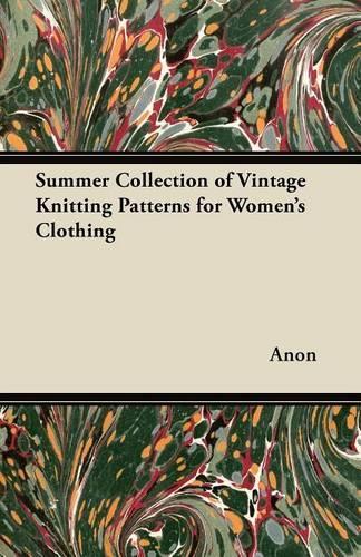 Summer Collection of Vintage Knitting Patterns for Women's Clothing