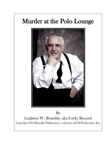 Murder at the Polo Lounge: (English)