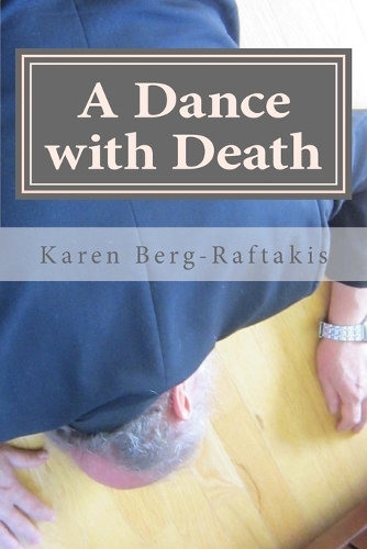 A Dance with Death: An Arianna Archer Murder Mystery(2 An Arianna Archer Murder Mystery)