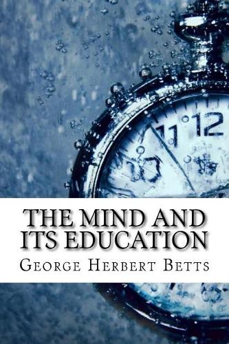 The Mind and Its Education