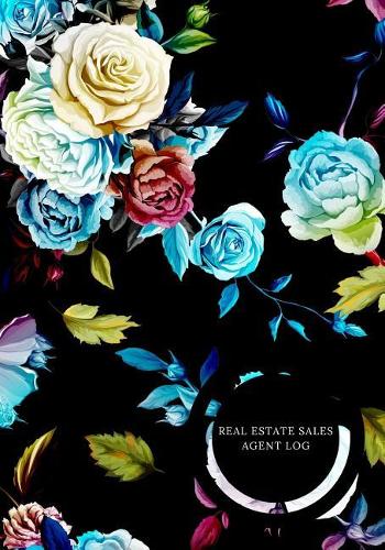 Real Estate Sales Agent Log: Real Estate Customer Record, Management planner log Book, Client Portfolio Handbook Journal and House listing Negotiation Record Notebook Organizer 