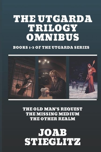 The Utgarda Trilogy Omnibus