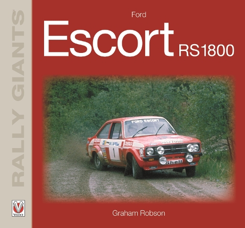 Ford Escort Rs1800: (Rally Giants)