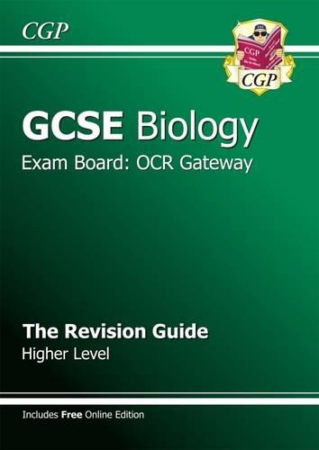GCSE Biology OCR Gateway Revision Guide (with online edition) (A*-G course)