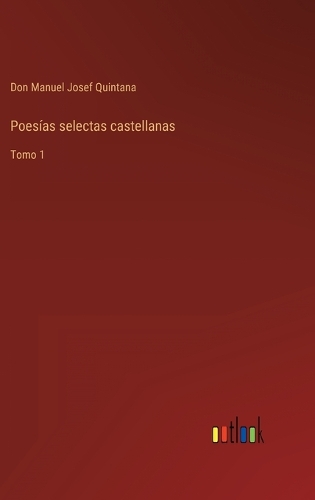 Poesías selectas castellanas